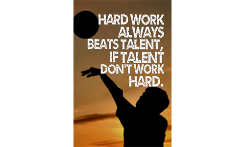 Work Hard